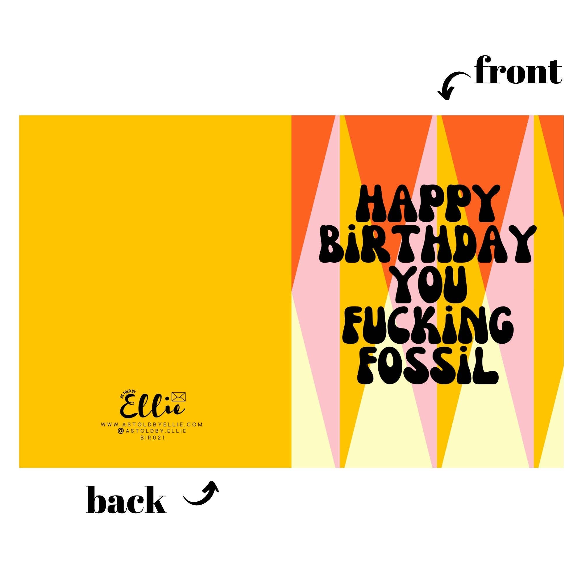 Happy Birthday You Fucking Fossil Card for Friend Funny