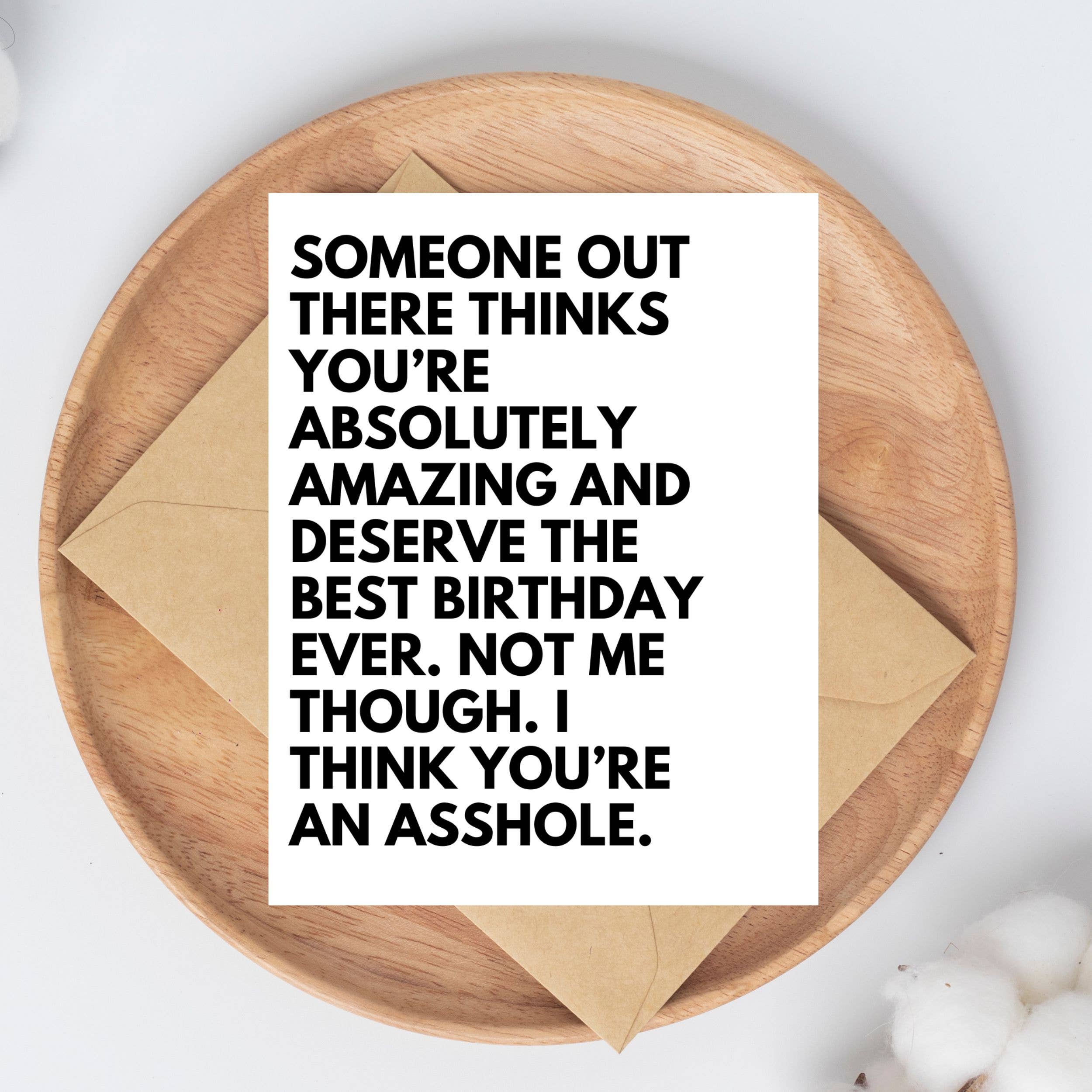 Rude Insult Birthday Card