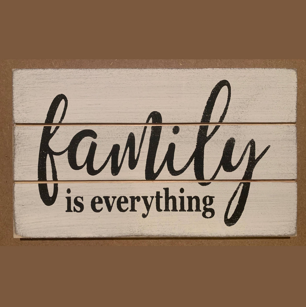 Family Is Everything
