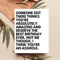Rude Insult Birthday Card