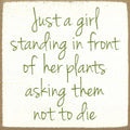 “Just a girl” Wood Sign