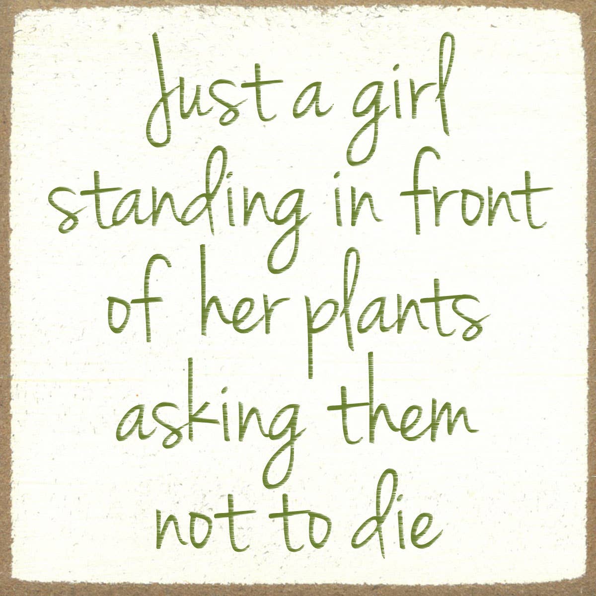 “Just a girl” Wood Sign
